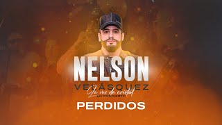 Nelson Velásquez – Perdidos En vivo  Parque Ferial Azael Martínez 2023 [upl. by Yrrad]