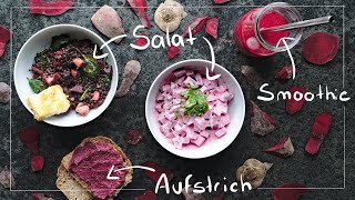 4 einfache rote Beete Rezepte [upl. by Licna]