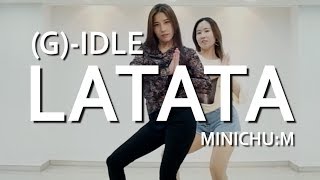 미니츄움 여자아이들라타타 안무 거울모드 GIDLELATATA dance cover [upl. by Torres15]