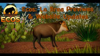 Ecos La Brea NEW Previews amp Website Updates  Prehistoric Oscar [upl. by Baptiste]