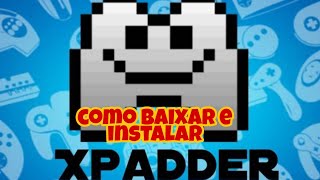 COMO BAIXAR E INSTALAR XPADER NO PC 2022 [upl. by Imekawulo]