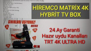 Hiremco Matrix Hybrit Uydulu android Tv Box full Tanıtım [upl. by Ancalin37]