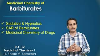 Sedative amp Hypnotics Part 2 Barbiturates Medicinal Chemistry  SAR of Barbiturates [upl. by Yboc]