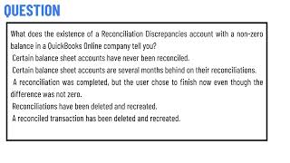 What does the existence of a Reconciliation Discrepancies account with a nonzero balance [upl. by Ellehcsar]