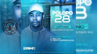 POLOPO 28 Mixed By LebtoniQ 100 Production Mix [upl. by Bartolemo717]