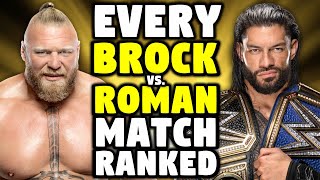 EVERY Brock Lesnar Vs Roman Reigns Match Ranked From WORST To BEST [upl. by Atsirak]