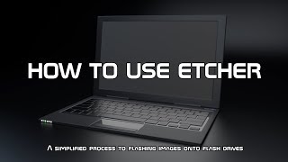 HOW TO USE ETCHER [upl. by Atterol947]