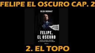 Felipe el oscuro cap 2 [upl. by Adkins]