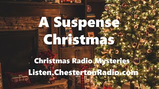 A Suspense Christmas  Radio Mystery Collection [upl. by Ymas17]