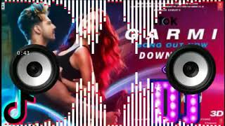 Garmi Song Remix ✔️ Badshah Neha K 💘 Tiktok Viral Dj Remix Songs [upl. by Nonez801]