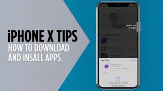 iPhone X Tips  How to Download and Install Apps [upl. by Jeu]