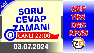 AÖF 03 07 2024 Canlı  Soru Cevap Zamanı  Açıköğretim DGS KPSS YKS [upl. by Nrehtac185]