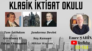 KLASİK İKTİSAT EKOL NEDİR Nasıl Ortaya Çıktı [upl. by Ahen]