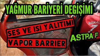 ASTRA F BUHAR BARİYERİ YENİLEME C16SE VAPOR BARRIER [upl. by Semreh]