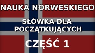 Nauka norweskiego dla początkujących  słówka część 1 [upl. by Lewis]