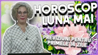 Horoscop Camelia Pătrășcanu luna mai 2024  prima parte [upl. by De]