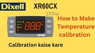 Dixell XR60CX Calibration Procedure  Calibration kaise kare Dixell calibration [upl. by Caiaphas605]