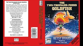 The TwoThousandPound Goldfish read by Blain Fairman 1989 [upl. by Elka624]