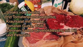 Steaks vom Beefer dazu einen Krautsalat Tomatenparmesanbutter und „Käsebrot“ 😎 [upl. by Pulchi120]