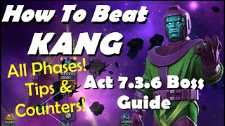 Full Guide to Beat Act 736 Kang Boss  Marvel Contest of Champions [upl. by Nojed]