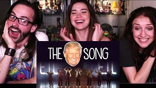 EIC THE DONALD TRUMP SONG  Reaction w John amp Hope [upl. by Anhpad]