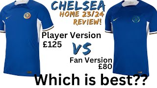 Chelsea FC Home Shirt 2324 Comparison Review Nike Stadium Fan Player Premier League Jersey Kit [upl. by Yesnyl]