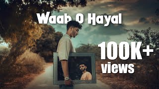 Balo Baloch  Waab o Hayal ft Danger Baloch Prod by Lil Ak 100 Official Music Video [upl. by Sanburn580]