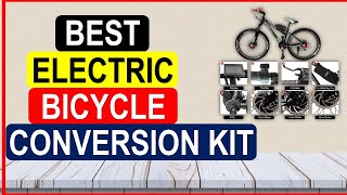 Top 5 Best Electric Bicycle Conversion Kit in 2024  Best Electric Bicycle Conversion Kit AliExpress [upl. by Lauri413]