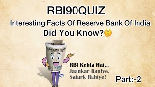 RBI90 Quiz Practice Quiz  Interesting Facts Of RBI  Did You Know Session Part 2 rbi rbi90quiz [upl. by Hendrix]