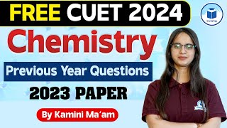 CUET 2024 Chemistry Previous Year Questions  Chemistry PYQ CUET 2023  CUET 2023 PYQ  Civilstap [upl. by Calabrese82]