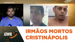 2 Irmãos são mortos a tiros em Cristinápolis  CA [upl. by Amy668]