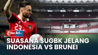 🔴 LIVE  Indonesia vs Brunei  Suasana Stadion Gelora Bung Karno Jelang Laga Kualifikasi Piala Dunia [upl. by Skippy784]