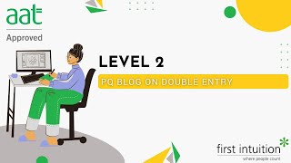 First Intuition PQ blog on Double Entry [upl. by Annayehc]