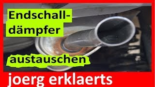 Endschalldämpfer wechseln Auspuff De  Montage Endtopf Tutorial Nr172 [upl. by Samara917]