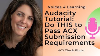 Do This to Pass ACX Submission Requirements  ACX Check Plugin [upl. by Ahsiuq854]