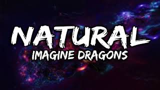 Imagine Dragons  Natural Lyrics  SVersion [upl. by Leiruh953]