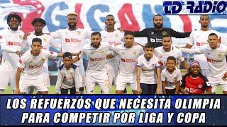 Cómo se debe reforzar el Olimpia para disputar la Copa Centroamérica y la Liga Nacional [upl. by Naggem]