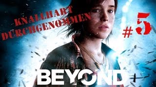 Knallhart durchgenommen Beyond Two Souls 5 [upl. by Genevra]