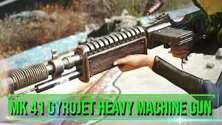 Fallout 4  MK41 GYROJET HEAVY MACHINE GUN  Xbox One And PC Mod [upl. by Maddie]