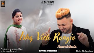 ISHQ VICH RANGEYA  Harmesh Rasila  Official Punjabi Song 2021  HS Tunes [upl. by Averir855]