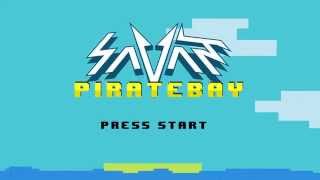 Savant  Pirate bay  Music video [upl. by Aennyl732]