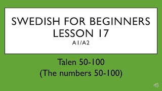 Swedish for beginners Lesson 17 A1A2  Svenska för nybörjare  Lektion 17 [upl. by Collie]