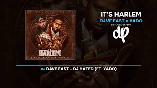 Dave East amp Vado  Its Harlem FULL MIXTAPE UNOFFICIAL [upl. by Nanaj398]