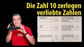 Die Zahl 10 zerlegen  quotverliebte Zahlenquot  Grundschule  Klasse 1 [upl. by Arodoeht]