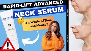 Rapid  Lift Advanced Neck Serum Review Before You Buy Watch This 😳😳 [upl. by Ehudd]