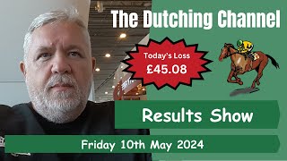 The Dutching Channel  Horse Racing  10052024  Results Show  Chester Ascot Nottingham Ripon [upl. by Ennaej]