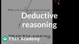 CA Geometry Deductive reasoning  Worked examples  Geometry  Khan Academy [upl. by Kendal]