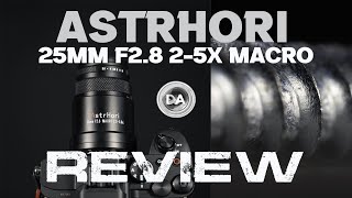 AstrHori 25mm F28 25x Ultra Macro Review  5x Macro on the Cheap [upl. by Eudocia]