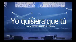 Diego Verdaguer  Yo Quisiera Que Tú En Vivo Desde El Auditorio Nacional [upl. by Crispa393]