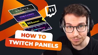 HOW TO add Twitch PANELS to your channel [upl. by Sigrid]